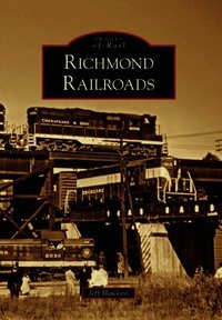 Richmond Railroads (h�ftad)