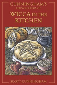 Cunningham's Encyclopedia of Wicca in the Kitchen (h�ftad)