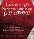 The Lovecraft Necronomicon Primer