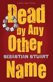 Dead by Any Other Name: Book 2 (h�ftad)