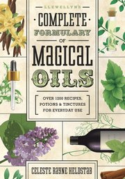 Llewellyn's Complete Formulary of Magical Oils (h�ftad)