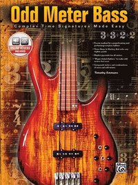 Odd Meter Bass: Complex Time Signatures Made Easy [With CD] (h�ftad)