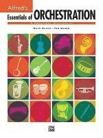 Essentials of Orchestration: A Practical Dictionary (h�ftad)