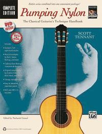 Pumping Nylon -- Complete: A Classical Guitarist's Technique Handbook, Book, DVD & CD (h�ftad)
