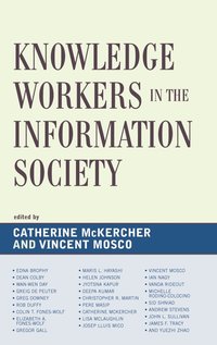 Knowledge Workers in the Information Society (h�ftad)