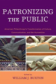 Patronizing the Public (inbunden)