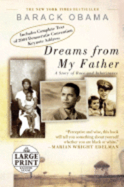 Dreams from My Father: A Story of Race and Inheritance (h�ftad)