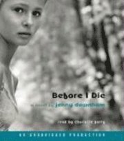 Before I Die (h�ftad)