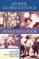 Gender, Globalization and Democratization (h�ftad)