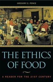 The Ethics of Food (h�ftad)