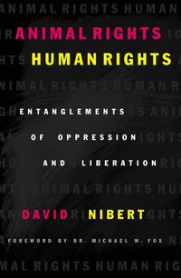 Animal Rights/Human Rights (h�ftad)