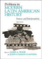 Problems in Modern Latin American History (pocket)