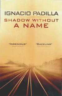 Shadow Without A Name (h�ftad)