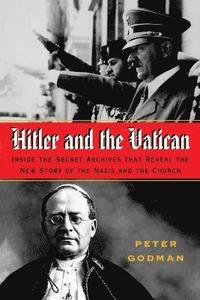 Hitler And The Vatican (h�ftad)
