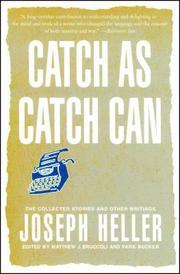Catch as Catch Can: The Collected Stories and Other Writings (h�ftad)