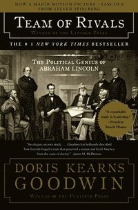 Team of Rivals: The Political Genius of Abraham Lincoln (h�ftad)