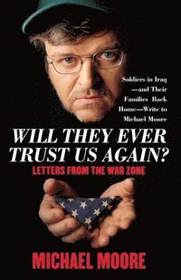 Will They Ever Trust Us Again? (h�ftad)