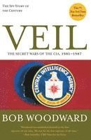 Veil: The Secret Wars of the CIA, 1981-1987 (inbunden)
