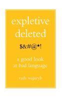 Expletive Deleted: Poda Good Look at Bad Language (h�ftad)