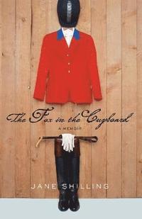 The Fox in the Cupboard (e-bok)