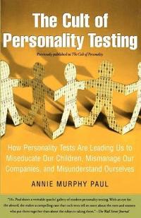 The Cult of Personality Testing (h�ftad)