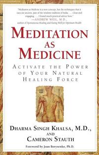 Meditation as Medicine (h�ftad)