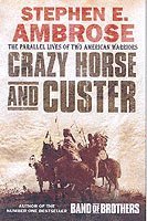 Crazy Horse and Custer (h�ftad)