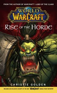 Rise Of The Horde (h�ftad)