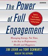 The Power of Full Engagement (h�ftad)