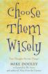 Choose Them Wisely