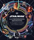 Star Wars La Cronologa Definitiva (Star Wars Timelines)