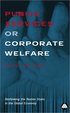 Public Services Or Corporate Welfare