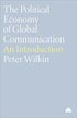 Political Economy Of Global Communication