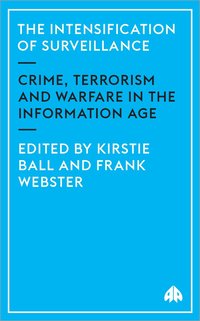 The Intensification of Surveillance (e-bok)