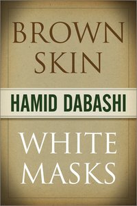 Brown Skin, White Masks (inbunden)