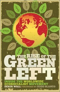 The Rise of the Green Left (h�ftad)