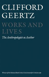 Works and Lives (h�ftad)