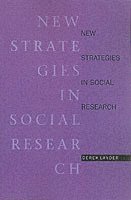 New Strategies in Social Research (h�ftad)