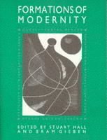 The Formations of Modernity: v. 1 (inbunden)