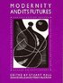 Modernity and Its Futures: v. 4
