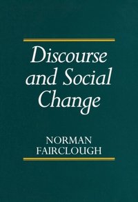 Discourse and Social Change (h�ftad)