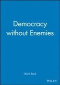 Democracy without Enemies