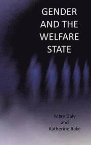 Gender and the Welfare State (inbunden)