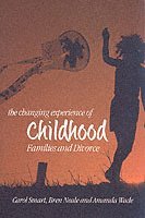 The Changing Experience of Childhood (h�ftad)