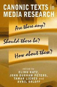 Canonic Texts in Media Research (h�ftad)