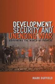 Development, Security and Unending War (h�ftad)