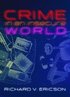 Crime in an Insecure World