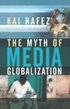 The Myth of Media Globalization