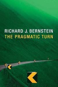 The Pragmatic Turn (h�ftad)