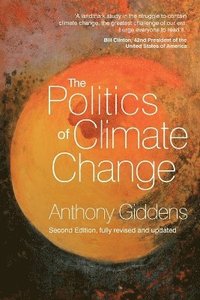 The Politics of Climate Change (h�ftad)